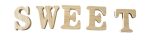 SWEET betűsor fából különböző színekben SWEET betűsor fából különböző színekben
